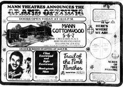 Opening day ad for the Creekside Cinemas.  "Mann Theatres announces the Grand Opening.  Doors open today at 12:15 PM."